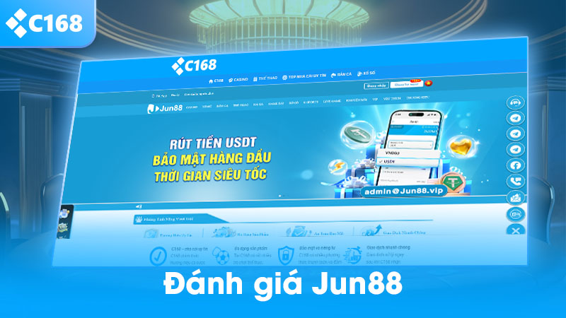 Đánh giá nhà cái Jun88