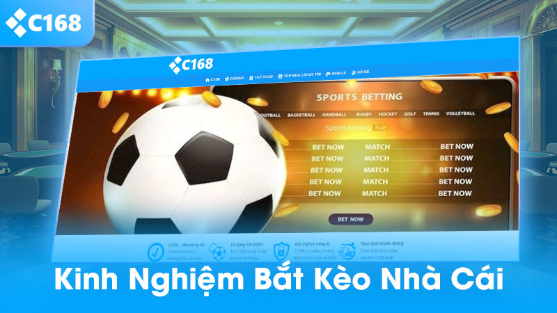 Kinh nghiệm bắt kèo nhà cái
