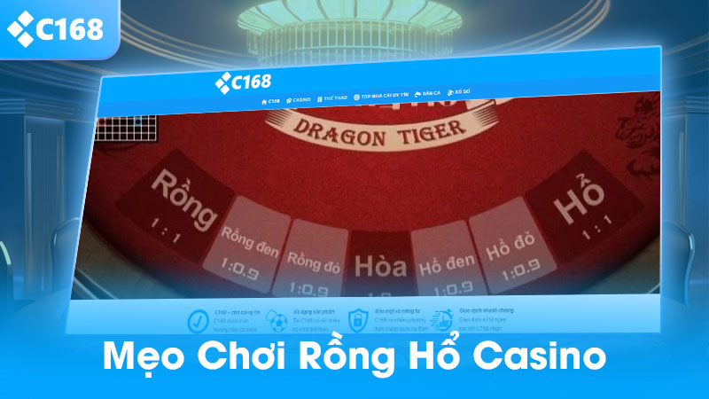 Mẹo chơi rồng hổ C168