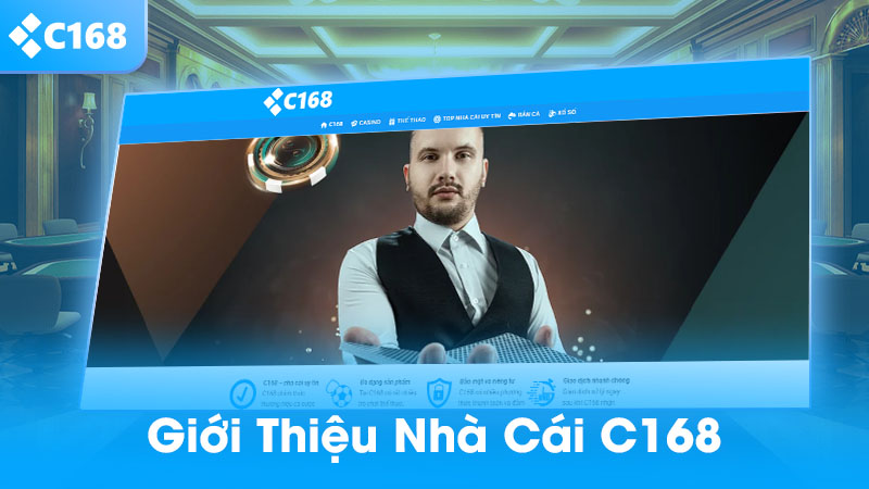 nhà cái C168 là gì