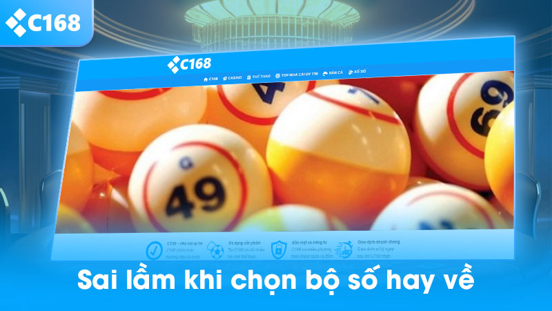 Sai lầm khi chọn bộ số hay về