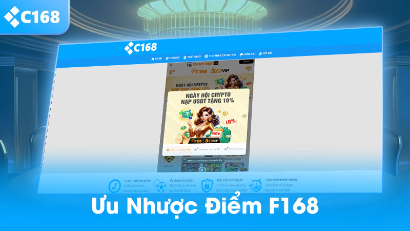 Ưu nhược điểm nhà cái F168